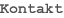 Kontakt